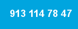 913 114 78 47 913 114 78 47